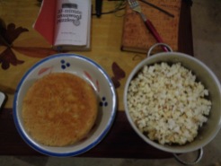 Dinner: bread and popcorn